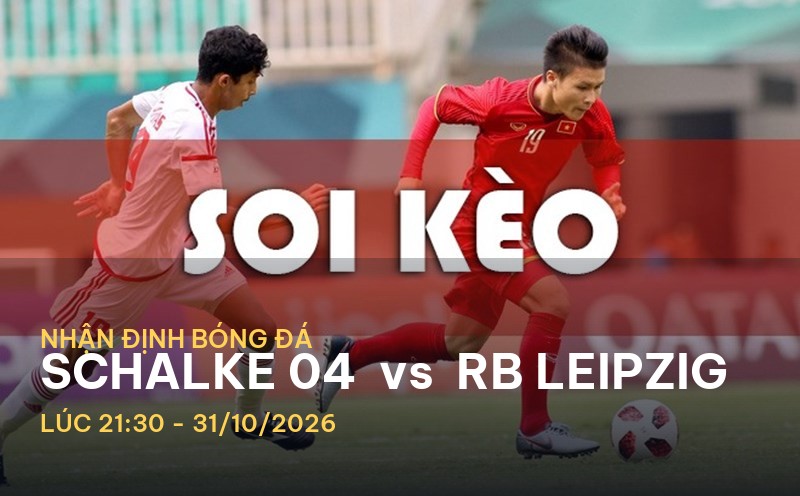 Bongdaso nhận định Schalke 04 vs RB Leipzig